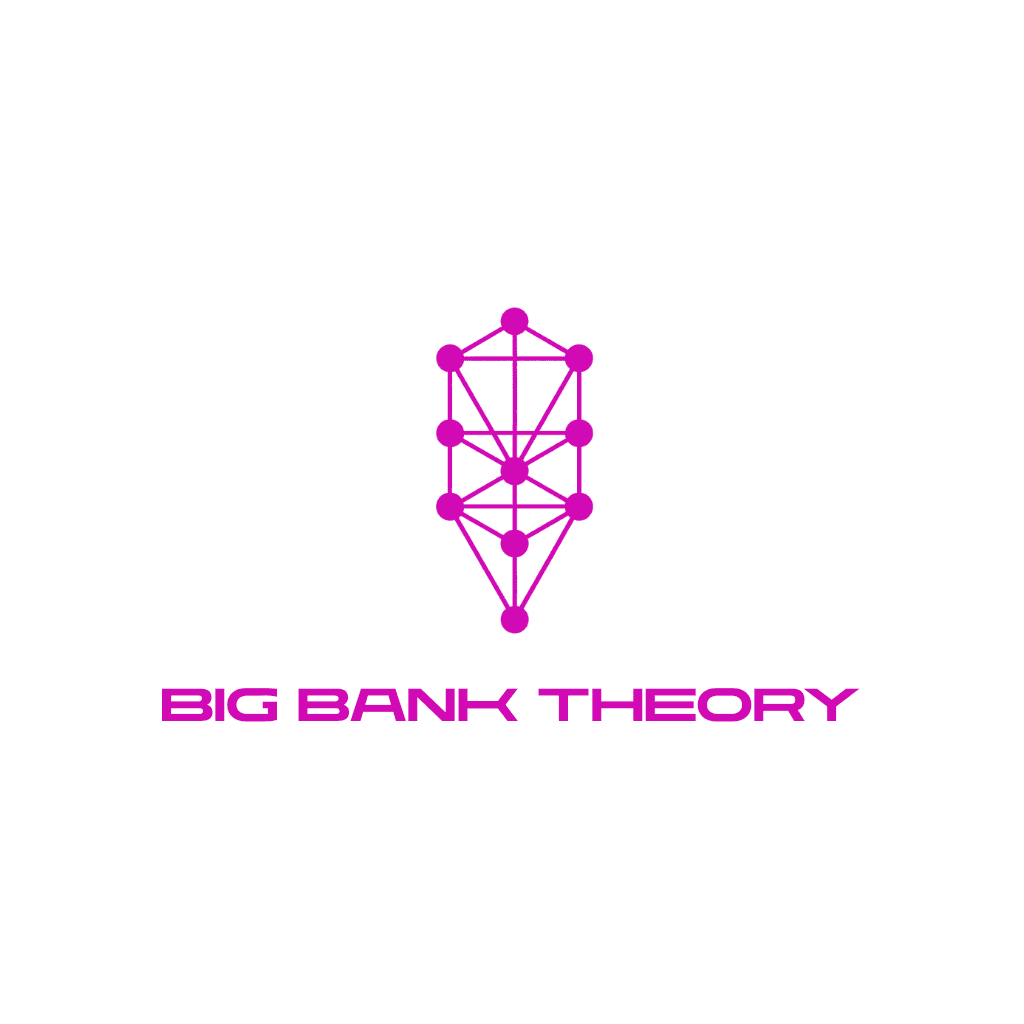 Big Bank Theory